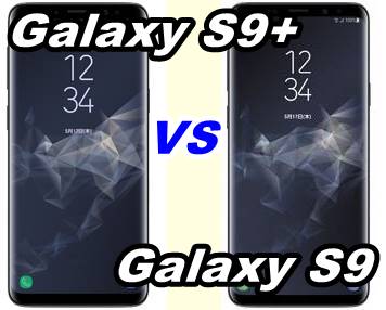 S9+ vs S9