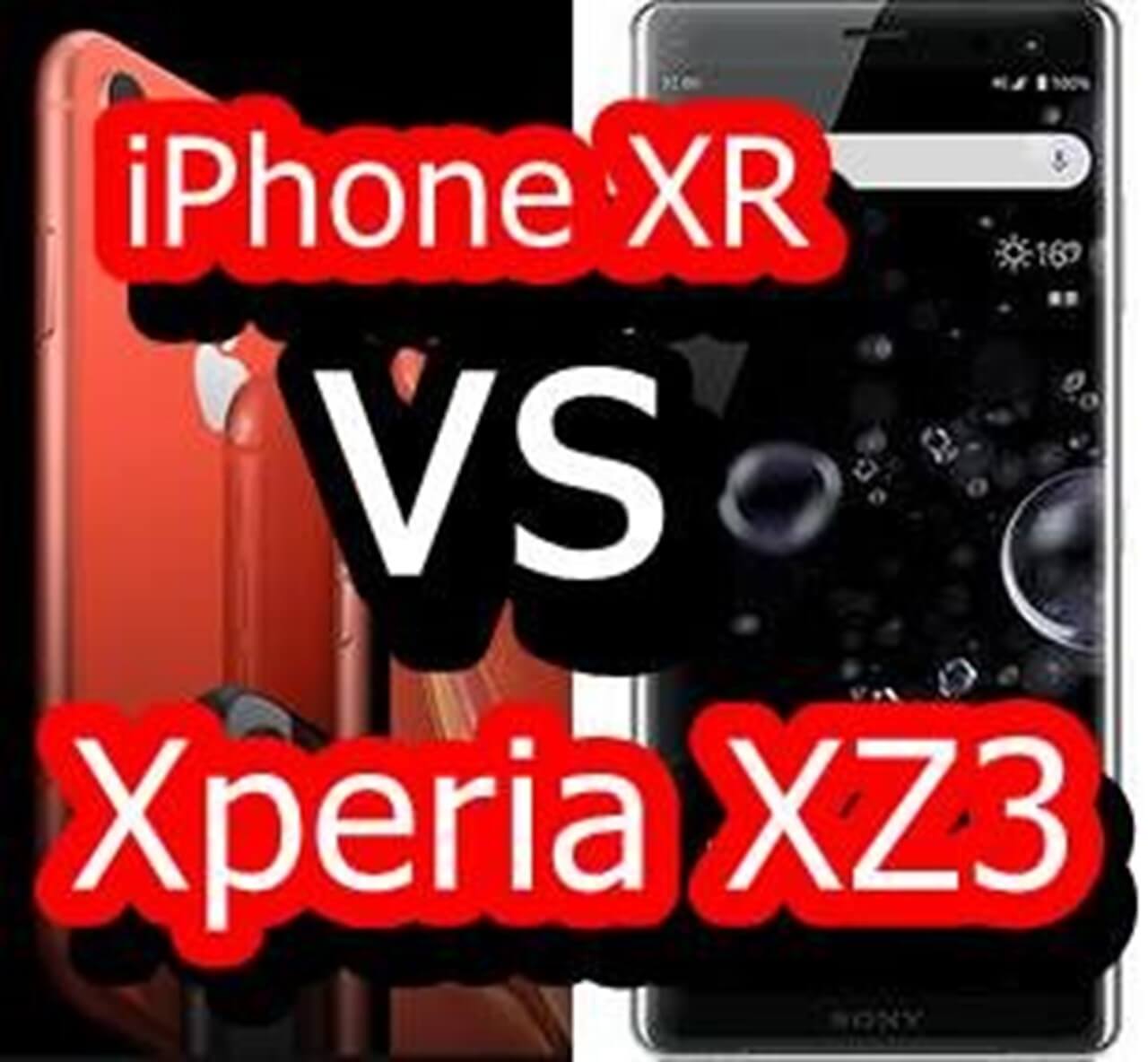 iPhone XRとXperia XZ3